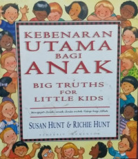 Image of Kebenaran utama bagi anak (Big truths for little kids
