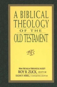 Image of A biblical theology of old testament: Teologi alkitabiah perjanjian lama