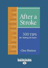 Image of After a Stroke: 300 Tips for Making Life Easier