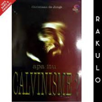 Image of Apa itu Calvinisme ?