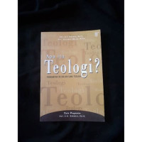 Image of Apa itu Teologi? Pengantar ke dalam Ilmu Teologi