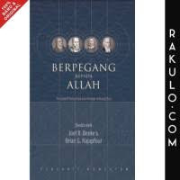 Image of Berpegang kepada Allah; Perspektif Reformed dan Puritan Doa
