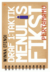 Image of Draf 1: Taktik Menulis Fiksi Pertamamu