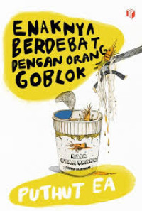 Image of Eenaknya berdebat dengan orang goblok