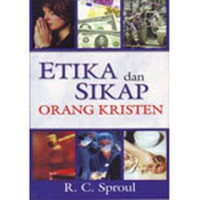 Image of Etika dan Sikap Orang Kristen
