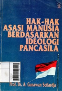 Image of Hak-hak Asasi Manusia Berdasarkan Ideologi Pancasila