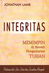 Image of Integritas: Memimpin di Bawah Pengamatan Tuhan