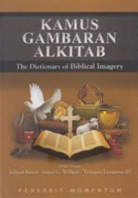 Image of Kamus Gambaran Alkitab: The Dictionary of Biblical Imagery