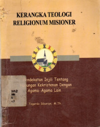 Image of Kerangka Teologi Religionum Misioner