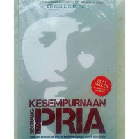 Image of Kesempurnaan Seorang Pria: Sebuah Penuntun untuk Keharmonisan Hidup Keluarga