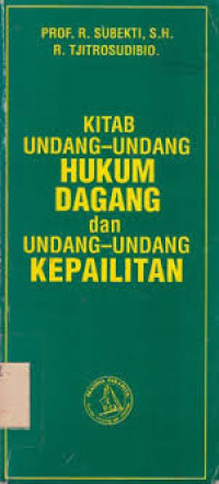 Image of Kitab Undang-undang Hukum Dagang dan Undang-undang Kepailitan