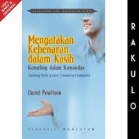 Image of Mengatakan kebenaran dalam kasih: koseling dalam komunitas