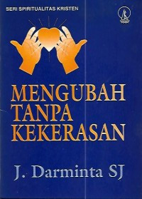 Image of Mengubah tanpa kekerasan