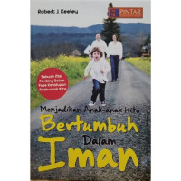 Image of Menjadikan Anak-anak Kita Bertumbuh dalam Iman