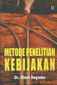 Image of metode penelitian kebijakan
