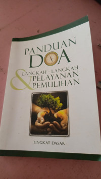 Image of Panduan Doa: Langkah-langkah Pelayanan Pemulihan