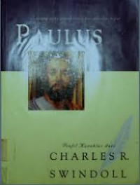 Image of Paulus: Seorang yang penuh Kasih Karunia dan Tegas