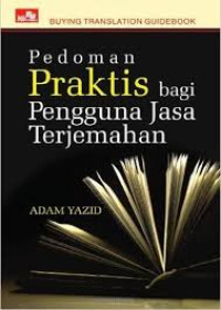 Image of Pedoman praktis bagi pengguna jasa terjemahan