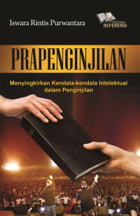 Image of Prapenginjilan: Menyingkirkan Kendala-kendala Intelektual dalam Penginjilan