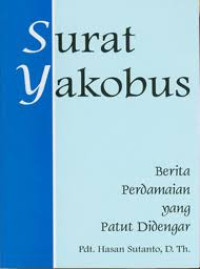 Image of Surat yakobus : berita perdamaian yang patutu didengar