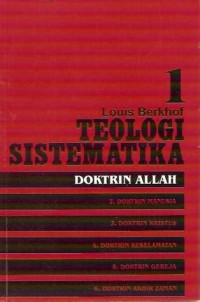 Image of Teologi Sistematika 1 : Doktrin Allah