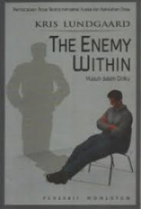 Image of The Enemy Within (Musuh dalam  Diriku)