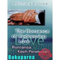 Image of The Romance of Redeeming Love: Romansa kasih Penebusan