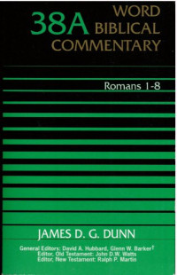 Image of Word Biblical Commentary : Romans 1-8